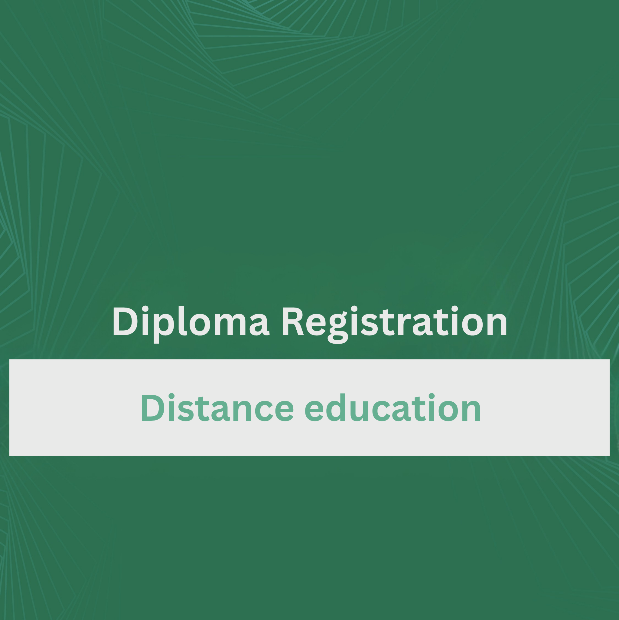 Registration for Distance Learning Diploma